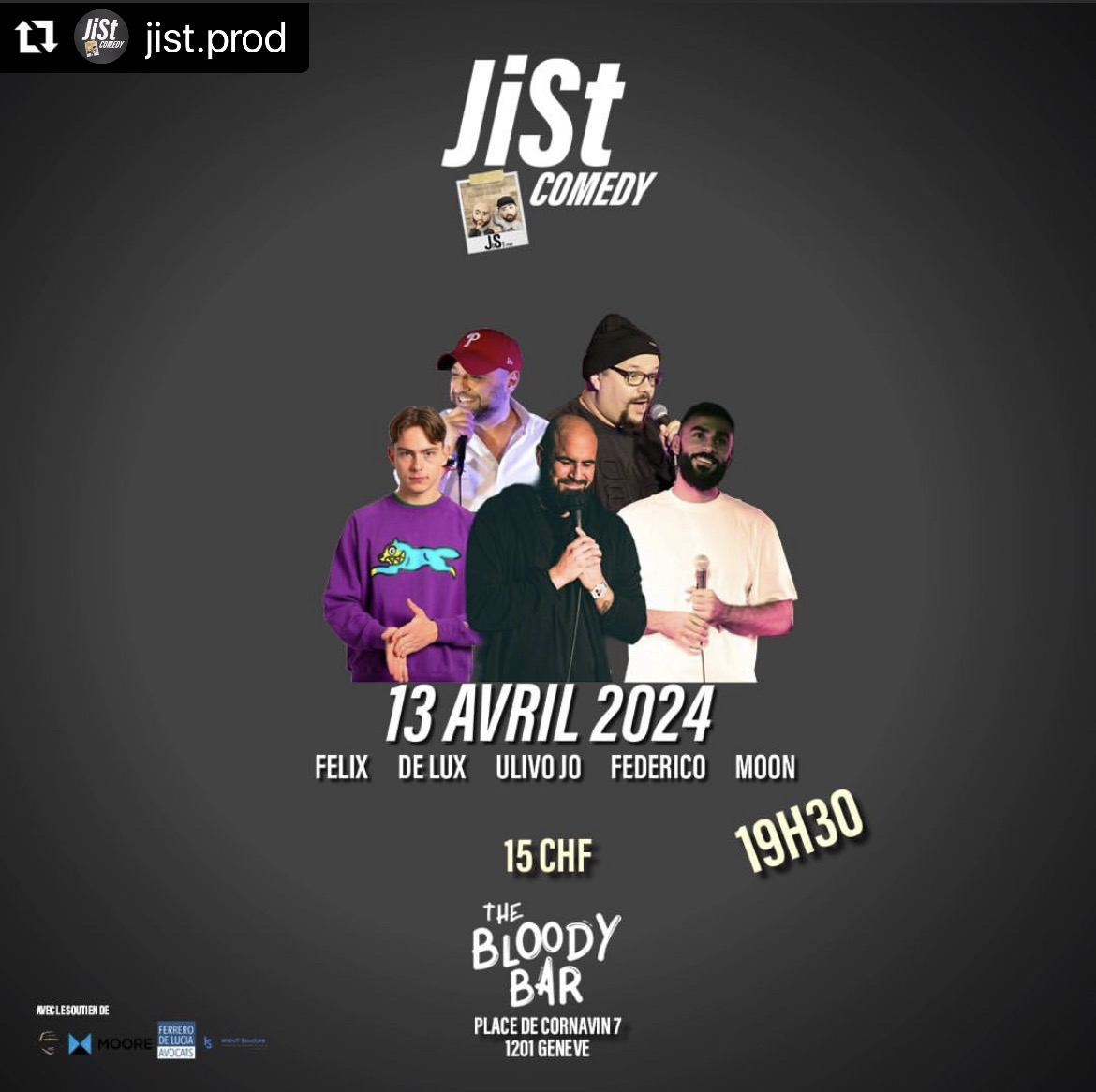 Découvrez JiSt Comedy au Bloody Bar Samedi 13 Avril